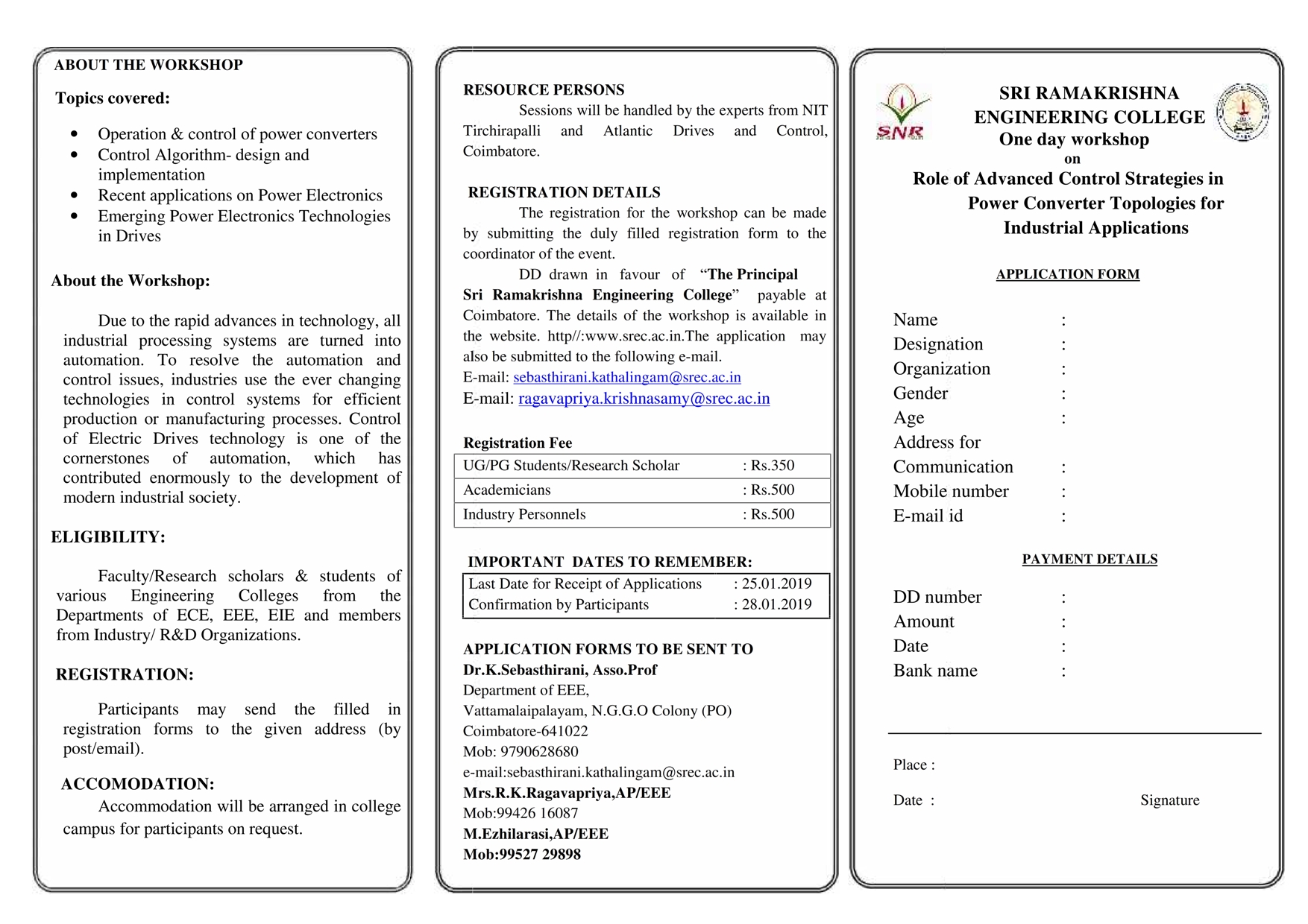 One day workshop on Role of Advanced Control Strategies in Power Converter Topologies for Industrial Applications 2019